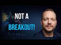 3 Signs A Breakout Is Just Inventory Correction