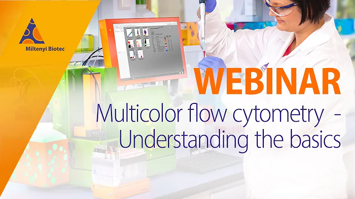 Multicolor flow cytometry – Understanding the basics [WEBINAR] - DayDayNews