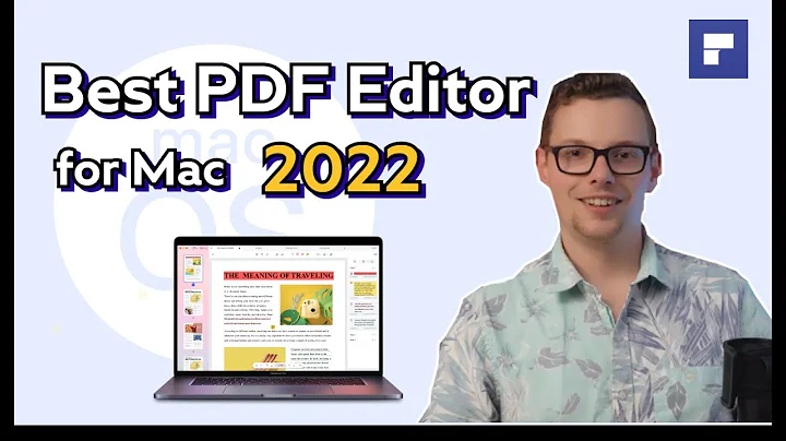 Best PDF Editor for Mac 2022 (Comprehensive Tutorial) - DayDayNews