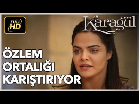 Özlem Ortalığı Karıştırıyor / Karagül 6. Bölüm - En Özel Sahneler