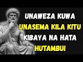 MAMBO 7 WATU WENYE SMART HAWAJASEMA Hekima Ya Stoic MAMBO 7 WATU WENYE SMART HAWAJASEMA Hekima Ya Stoic