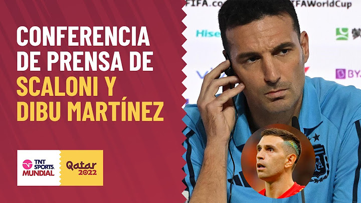 EN VIVO: Conferencia de prensa de Lionel Scaloni y Dibu Martínez - Previa de Argentina vs Francia