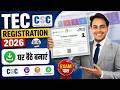 TEC Registration Kaise Karen 2026 | TEC Certificate Apply Online Full Process | CSC New Update Live