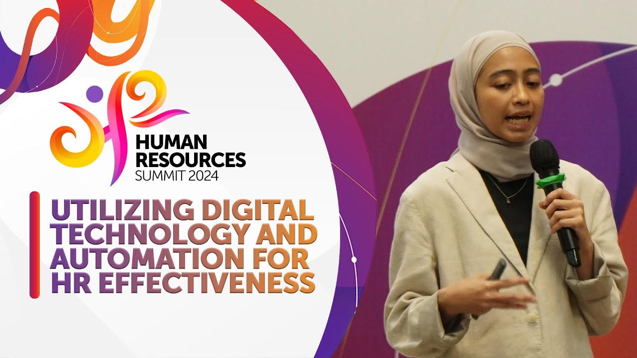 HR Summit 2024 | Part 3 – Utilizing digital technology and automation ...