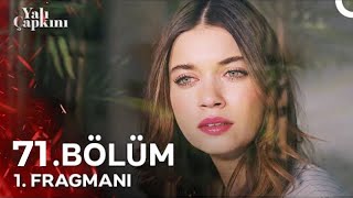 Yalı Çapkını 71. Bölüm Fragman