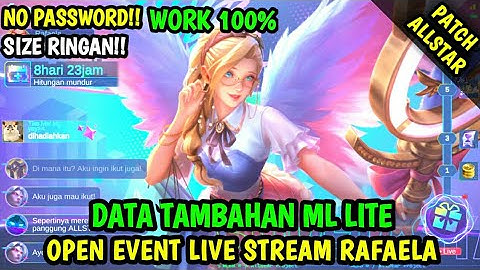 Data Open Event Live Stream Rafaela Patch Allstar | Data ml lite | Data event ml