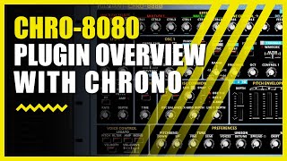 Chro-8080 - Plugin Overview with Chrono (Roland JP 8080 Emulation)