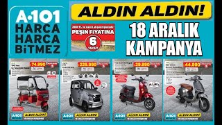 A101 Olay Kampanya 18 Aralik Elektri̇kli̇ Ve Benzi̇nli̇ Araç Kampanyasi Kaçmaz Fi̇yatlar