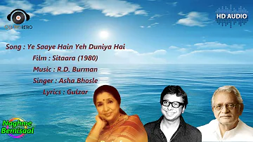 Ye Saaye Hain Yeh Duniya Hai|Sitaara (1980)|R.D. Burman|Asha Bhosle|Gulzar