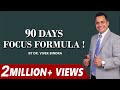 90 Days Focus Formula By Best Motivational Trainer In India Mr Vivek Bindra
