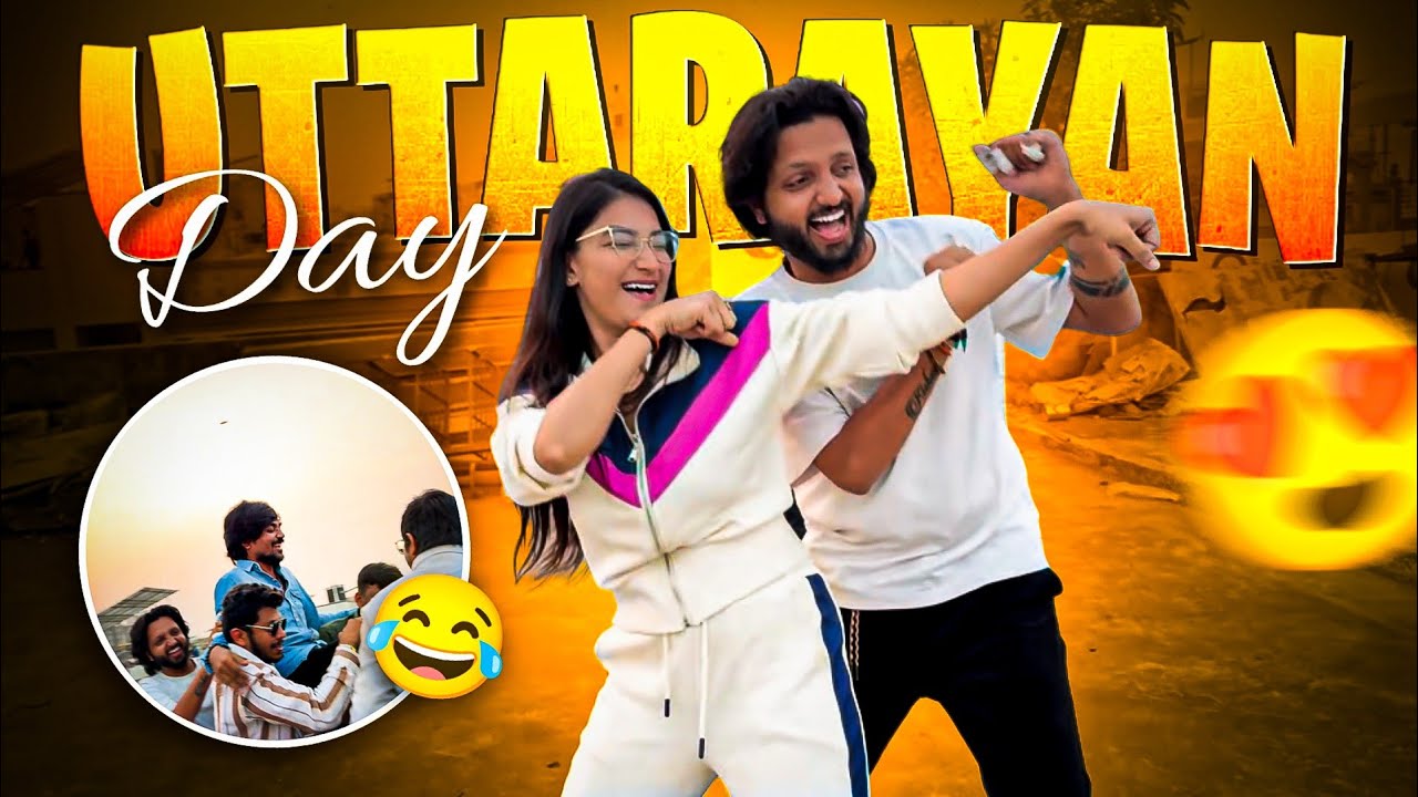 Uttarayan Day 😍 | The Real Unnati