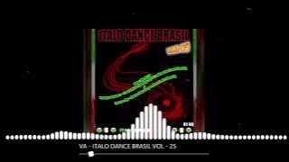 VA - ITALO DANCE BRASIL  VOL - 25