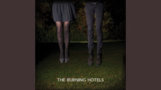 Video thumbnail of "The Burning Hotels - The River"