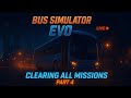 🚍 Bus Simulator Evo Live | Clearing All Missions – Part 4 🏆