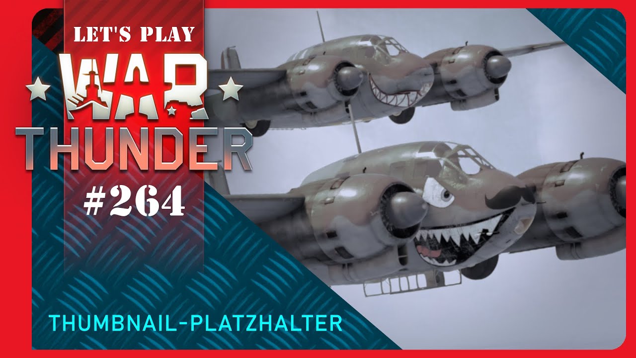 Let's Play War Thunder 