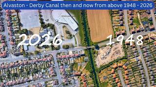Derby then and now : Alvaston - Derby canal Moorhead bridge vertical aerial photos 1948 to 2026