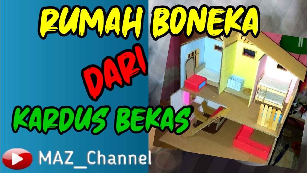  cara  membuat rumah boneka  dari  kardus  bekas YouTube