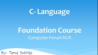 Chapter 2 Video 2: C language Video tutorials:  Decision Control -if Statement