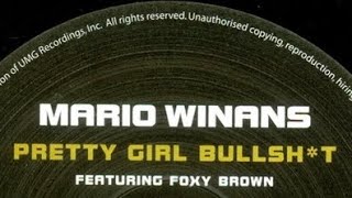 Mario Winans feat. Foxy Brown- Pretty Girl Bullshit (2003)