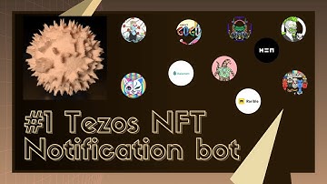 Tezos Tutorials: Tezos NFT notification bot -- CryptoNoises for Telegram