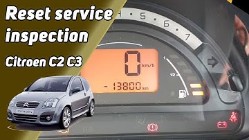 How to reset service inspection reminder - Citroen C2 C3
