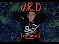 Jrd  love yourself remix official music