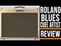 Roland Blues Cube Artist | Guitar Amplifier Review | Michael Casswell