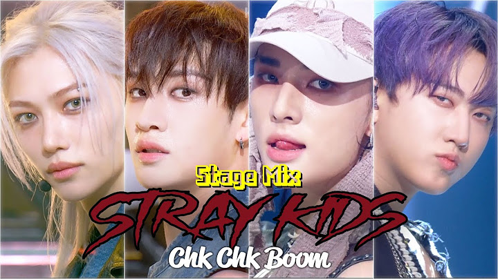 [STAGE MIX] Chk Chk Boom - Stray Kids ストレイキッズ 스트레이 키즈 | KBS WORLD TV