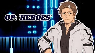 Download Lagu Katainaka no Ossan, Kensei ni Naru OP: 'HEROES' | Piano Tutorial \u0026 Sheet Music MP3
