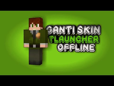 CARA | MENGGANTI SKIN MINECRAFT KALIAN SECARA OFFLINE TANPA LOGIN TLAUNCHER 2021#MINECRAFT