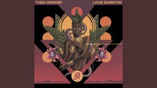 Video thumbnail of "Theo Croker - LOVE QUANTUM (Prelude)"