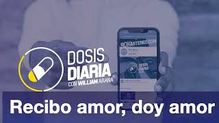 Dosis Diaria Roka - Recibo amor, doy amor