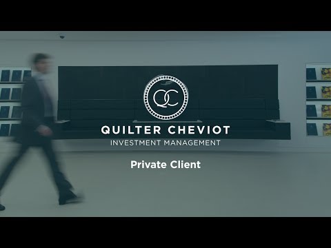 Quilter Cheviot - Working with Private Clients