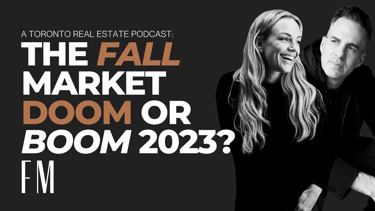 Our Fall Real Estate Market Predictions 2023 Toronto Real Estate