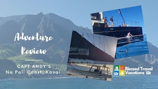 Take a tour while in Kauai on Captain Andy's cruise up to the Na Pali Coast - Adventure Review