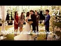 【Indo Sub】Moonshine and Valentine 21丨结爱 21