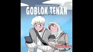 'Goblok Tenan: Jordan & Andira' - Troublemaker Soundtrack | Troublemaker 2 Beyond Dream