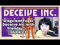 MikikeiVod &quot;DisguisedToast&quot; Deceive inc with friends  ^_^ 04|04|23