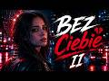 Fortis Label - Bez Ciebie II | Nowa Polska Piosenka | Top Hity 2026 by Fortis Label