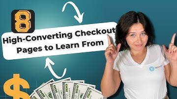 8 High-Converting Checkout Pages to Learn From