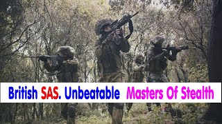 British SAS: Unbeatable Masters of Stealth