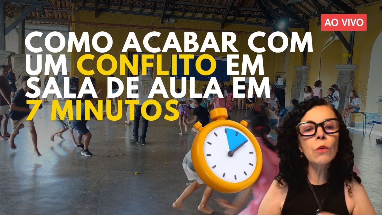 COMO ACABAR COM UM CONFLITO EM SALA DE AULA EM 7 MINUTOS
