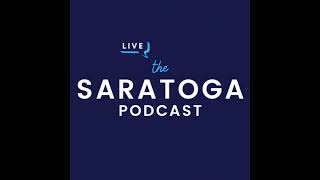 The Saratoga Podcast, Episode #46 (audio only)