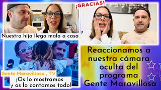 😟 Reaccionando a cámara oculta del programa✨GENTE MARAVILLOSA✨Lo contamos todo❕