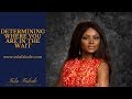 DETERMINING WHERE YOU ARE IN THE WAIT