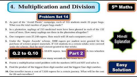 5th Maths | Problem Set 14 Q.2 to Q.10 | Chapter 4 Multiplication & Division | Part 2