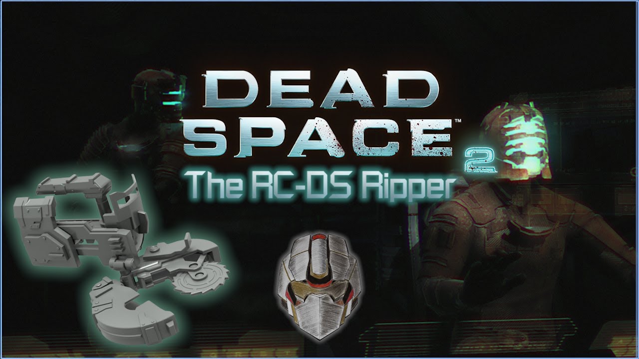 Dead Space 2 | One Gun, One Way Series Ep.4 | It's RIPPER-ing Time ...