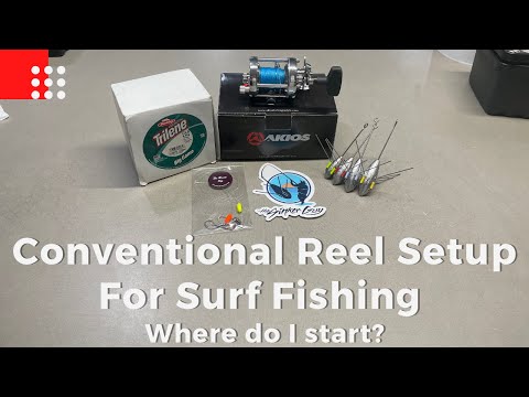 How to Set up Conventional Reels for Surf Fishing, Surf Fishings perfect Conventional  Reel Set up. 