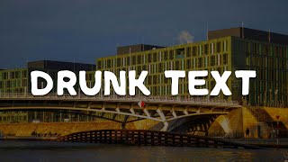 Drunk Text, Happier, Here's Your Perfect (Lyrics) - Henry Moodie