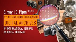 5th International Congress on Digital Archives